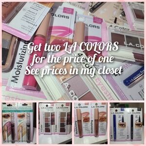 L.A. Colors two for one special. From $10up, Check out my closet for prices.